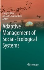 Adaptive Management of Social-Ecological Systems