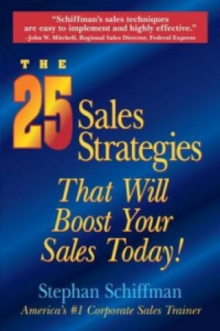 25 Sales Strategies That Will Boost Your Sales Today!