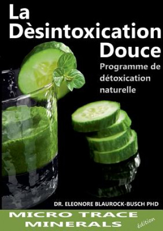 desintoxication douce