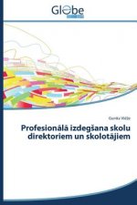 Profesionālā izdegsana skolu direktoriem un skolotājiem