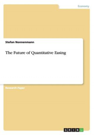 Future of Quantitative Easing