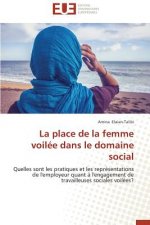 Place de la Femme Voil e Dans Le Domaine Social