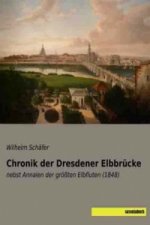 Chronik der Dresdener Elbbrücke