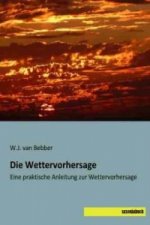 Die Wettervorhersage