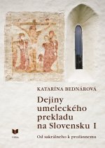 Dejiny umeleckého prekladu na Slovensku I.