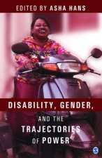 Disability, Gender and the Trajectories of Power