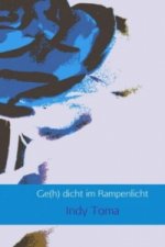 Ge(h) dicht im Rampenlicht