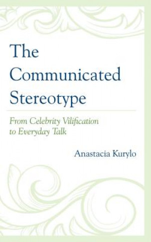 Communicated Stereotype