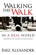 Walking The Walk In A Real World