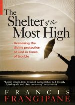 Shelter Of The Most High, The