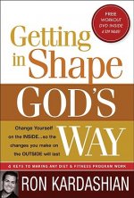 Getting In Shape God'S Way