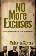 No More Excuses