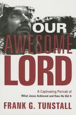 Our Awesome Lord