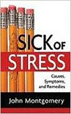 Sick Of Stress