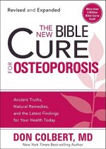 New Bible Cure For Osteoporosis, The