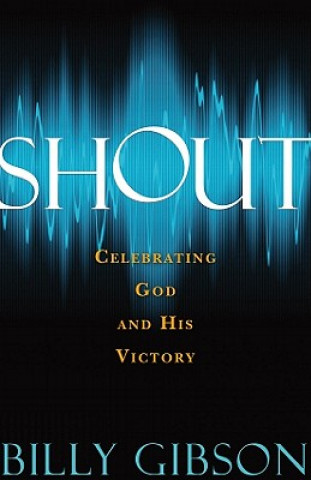 Shout