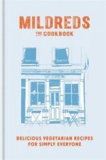 Mildreds: The Vegetarian Cookbook