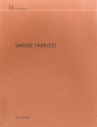 Savioz Fabrizzi: De aedibus 56