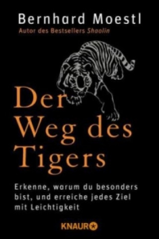 Der Weg des Tigers
