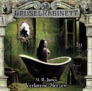 Gruselkabinett - Verlorene Herzen, 1 Audio-CD