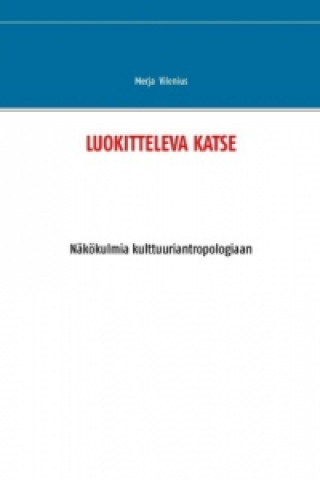LUOKITTELEVA KATSE