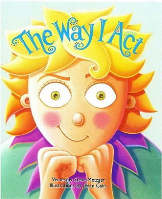 Way I Act