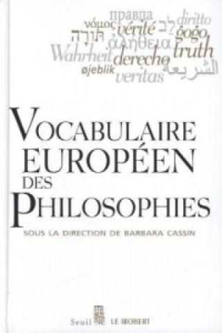 Vocabulaire Europeen Des Philosophies