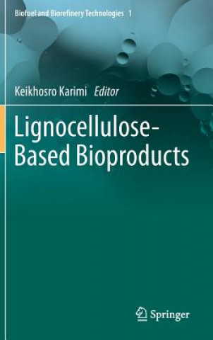 Lignocellulose-Based Bioproducts