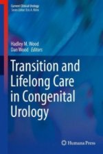 Transition and Lifelong Care in Congenital Urology