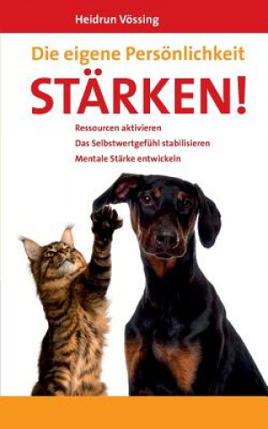 eigene Persoenlichkeit starken!