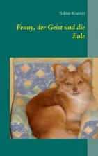 Fenny, der Geist und die Eule