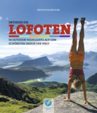 Entdecke die Lofoten