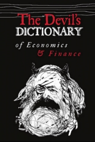 Devil's Dictionary of Economics and Finance