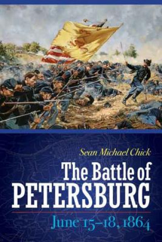 Battle of Petersburg, June 15-18, 1864
