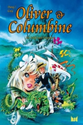 Oliver & Columbine. Bd.4