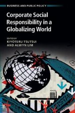 Corporate Social Responsibility in a Globalizing World