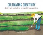 Cultivating Creativity