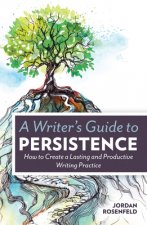 Writer's Guide to Persistence
