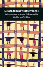 De Academias Y Subterraneos