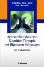 Achtsamkeitsbasierte Kognitive Therapie bei Bipolaren Störungen