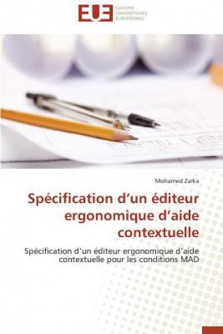 Sp cification D Un  diteur Ergonomique D Aide Contextuelle