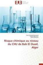 Risque Chimique Au Niveau Du Chu de Bab El Oued, Alger