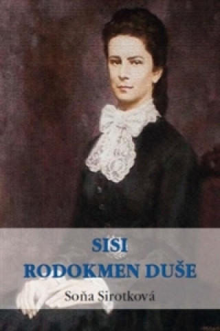 Sisi. Rodokmen duďż˝e