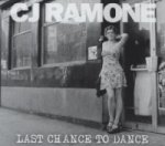 Ramone,CJ;Last Chance To Dance, 1 Audio-CD