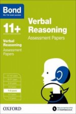 Bond 11+: Verbal Reasoning: Assessment Papers