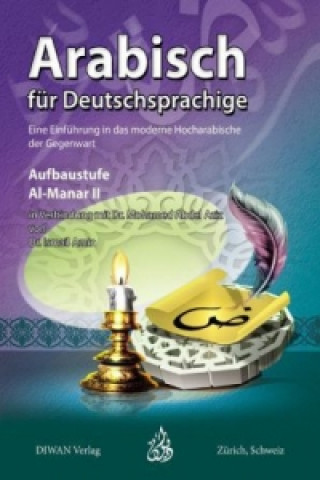 Arabisch für Deutschsprachige, Aufbaustufe, Al-Manar II