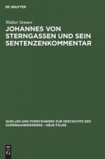 Johannes Von Sterngassen Op Und Sein Sentenzenkommentar