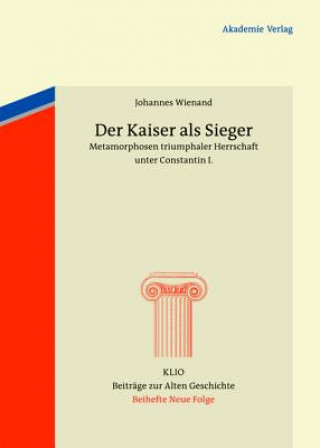 Der Kaiser ALS Sieger