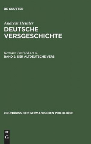 Deutsche Versgeschichte, Band 2, Der altdeutsche Vers