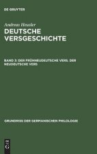 Deutsche Versgeschichte, Band 3, Der fruhneudeutsche Vers. Der neudeutsche Vers